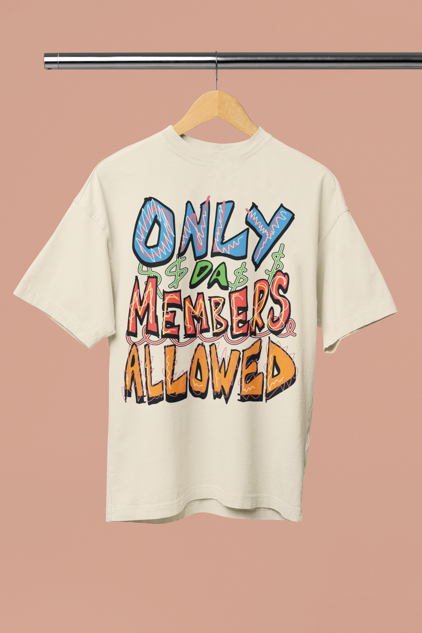 ONLY DA MEMBERS Oversized T-shirt | One-Sided (Front)